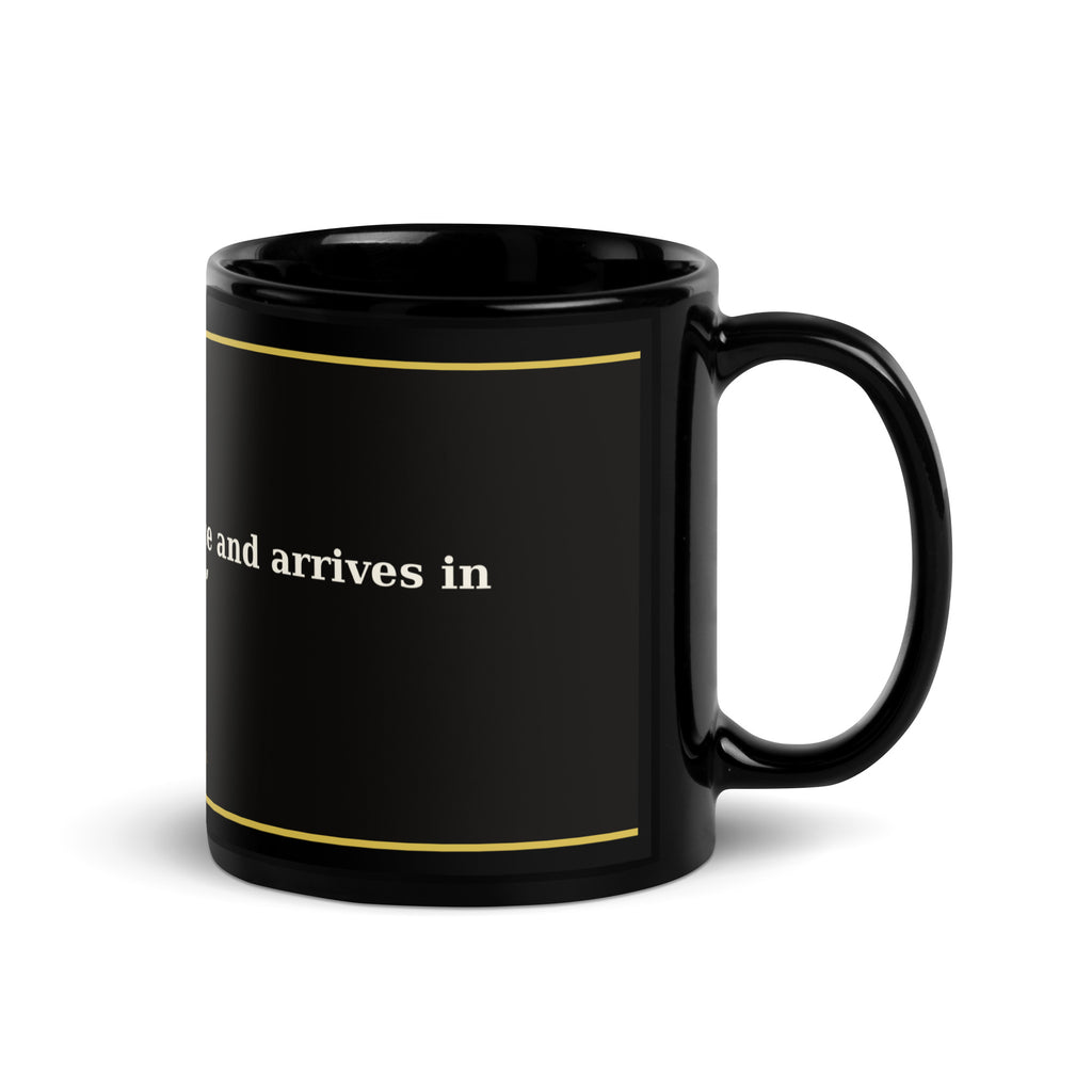 She Moves In Silence Arrives In Gold black and gold affirmation coffee mug, alternate angle